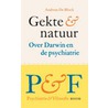 Waanzin en natuur door A. De Block