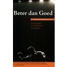 Beter dan goed door I. van Hilvoorde