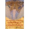 Inleiding tot het esoterisch christendom by Jacob Slavenburg