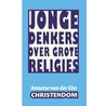 Christendom door Annette Van Der Elst