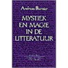 Mystiek en magie in de litteratuur