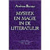 Mystiek en magie in de litteratuur door A. Burnier