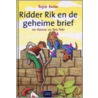 Ridder Rik en de geheime brief by B. Bosman