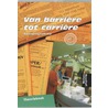 Van barriere tot carriere
