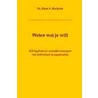 Weten wat je wilt