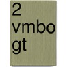 2 vmbo gt door Onbekend