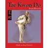 Het Tae kwon do handboek door R. Pawlett