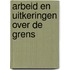 Arbeid en uitkeringen over de grens
