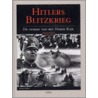 Hitlers Blitzkrieg door Adrian Gilbert