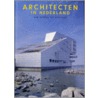 Architecten in Nederland door Hans Ibelings