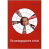 De pedagogische cirkel by A. van Keulen