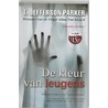 De kleur van leugens door T.J. Parker