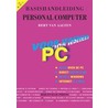 Basishandleiding Personal Computer voor iedereen