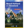 Noord-Holland en Flevoland door Josee Koning