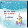 Er was eens een olifantje... by G. Spee