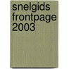 Snelgids Frontpage 2003 door K. Lammers