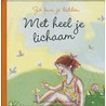 Zo kun je bidden Met heel je lichaam door M.A. Gaudrat