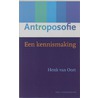 Antroposofie by H. van Oort