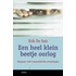 Een heel klein beetje oorlog