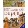 Het land van de Bijbel door C. Senker