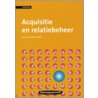 Acquisitie en relatiebeheer door M.J.M. van Kuppenveld