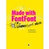 Made with FontFont