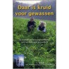 Daar is kruid voor gewassen door L. Rebel
