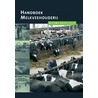 Handboek voor de melkveehouderij by C.H. Hollander