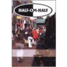 Half om half by I. Claessen