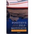 Positieve zelfmotivatie