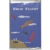 Vrije vlucht by R. Asadi