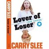 YOUR CHOICE lover of loser