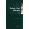 Religie in het onderwijs by Siebren Miedema