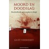 Moord en doodslag door Gust Verwerft