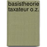 Basistheorie taxateur O.Z.