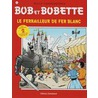 Le ferrailleur fer blanc by Willy Vandersteen