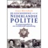De geschiedenis van de Nederlandse politie