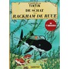 De schat van Rackham de Ruue by H. Hergé