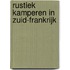 Rustiek kamperen in Zuid-Frankrijk