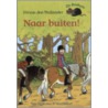 Naar buiten by Vivian den Hollander