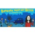 Barbara weet het beter