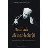 De klank als handschrift door J. Bank