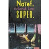 Naief Super