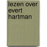 Lezen over Evert Hartman door E. Roskam