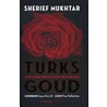 Turks goud by S. Mukhtar
