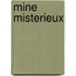 Mine misterieux
