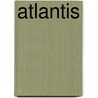 Atlantis door E. Bosch