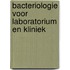 Bacteriologie voor laboratorium en kliniek