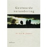 Gestuurde verandering door C.W. Aakster