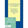 De Europese cooperatieve vennootschap SCE by W.j.m. van Veen